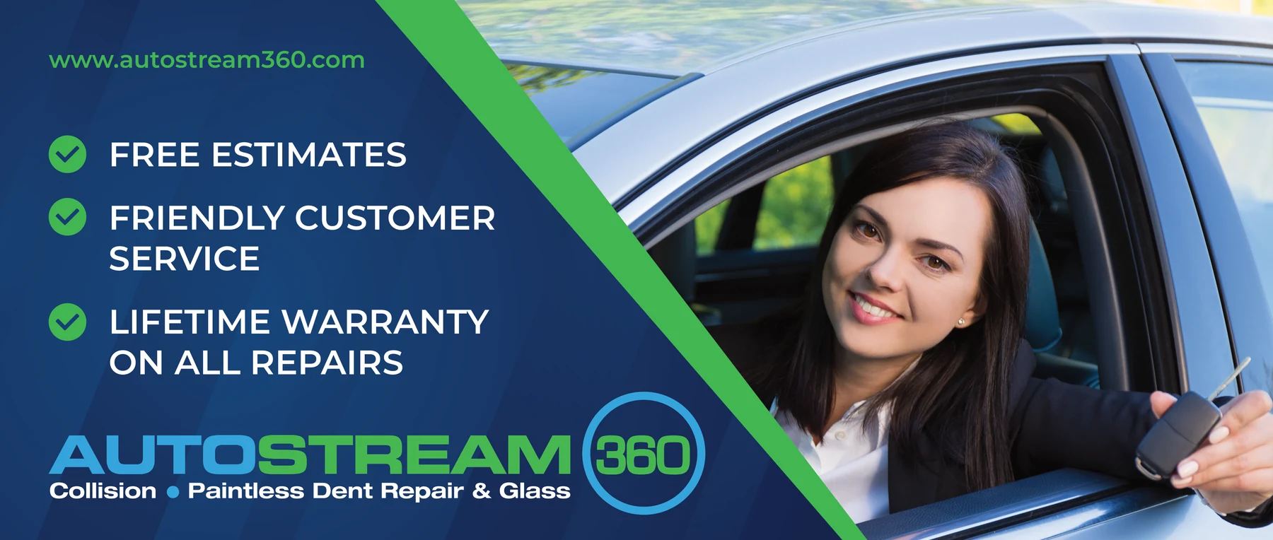 Free estimates, friendly customer service and a lifetime warranty on all repairs at AUTOSTREAM360 Collision, Paintless Dent Repair and Glass